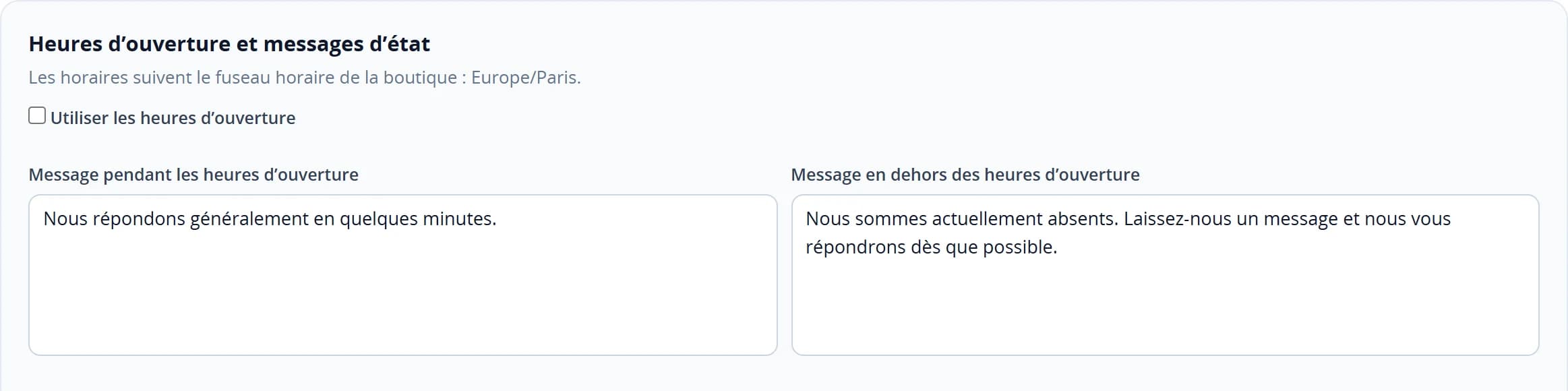 Interrupteur des horaires d’ouverture et les deux champs de message de disponibilité