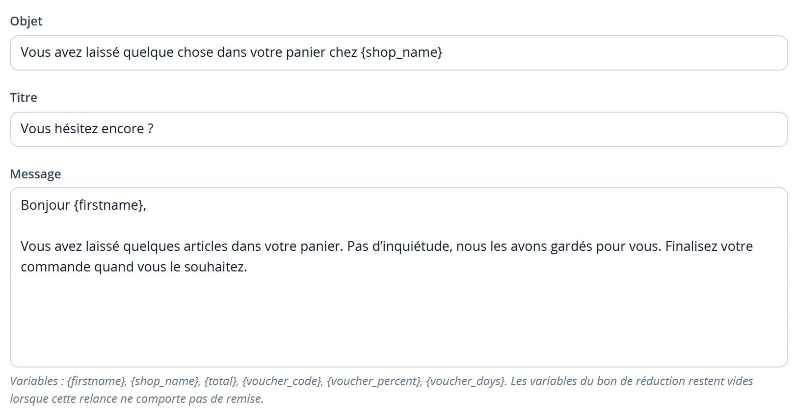Éditeur de l’objet, du titre et du message de la relance avec les variables prises en charge
